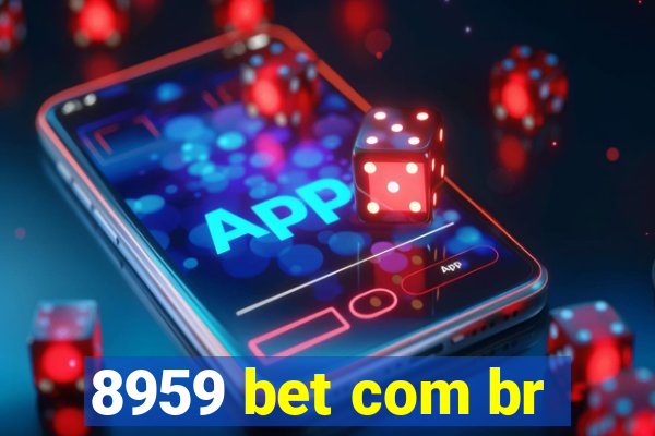 8959 bet com br